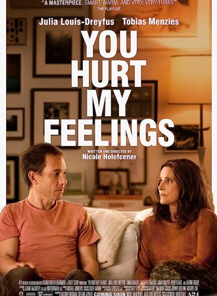 دانلود فیلم You Hurt My Feelings