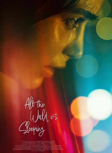 دانلود فیلم All the World Is Sleeping