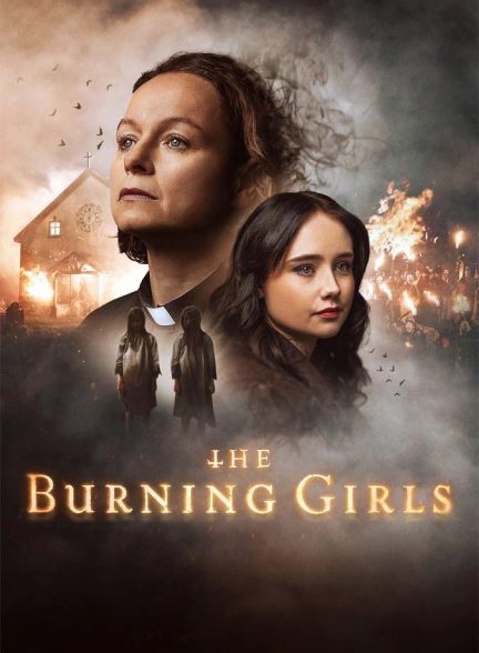 دانلود سریال The Burning Girls